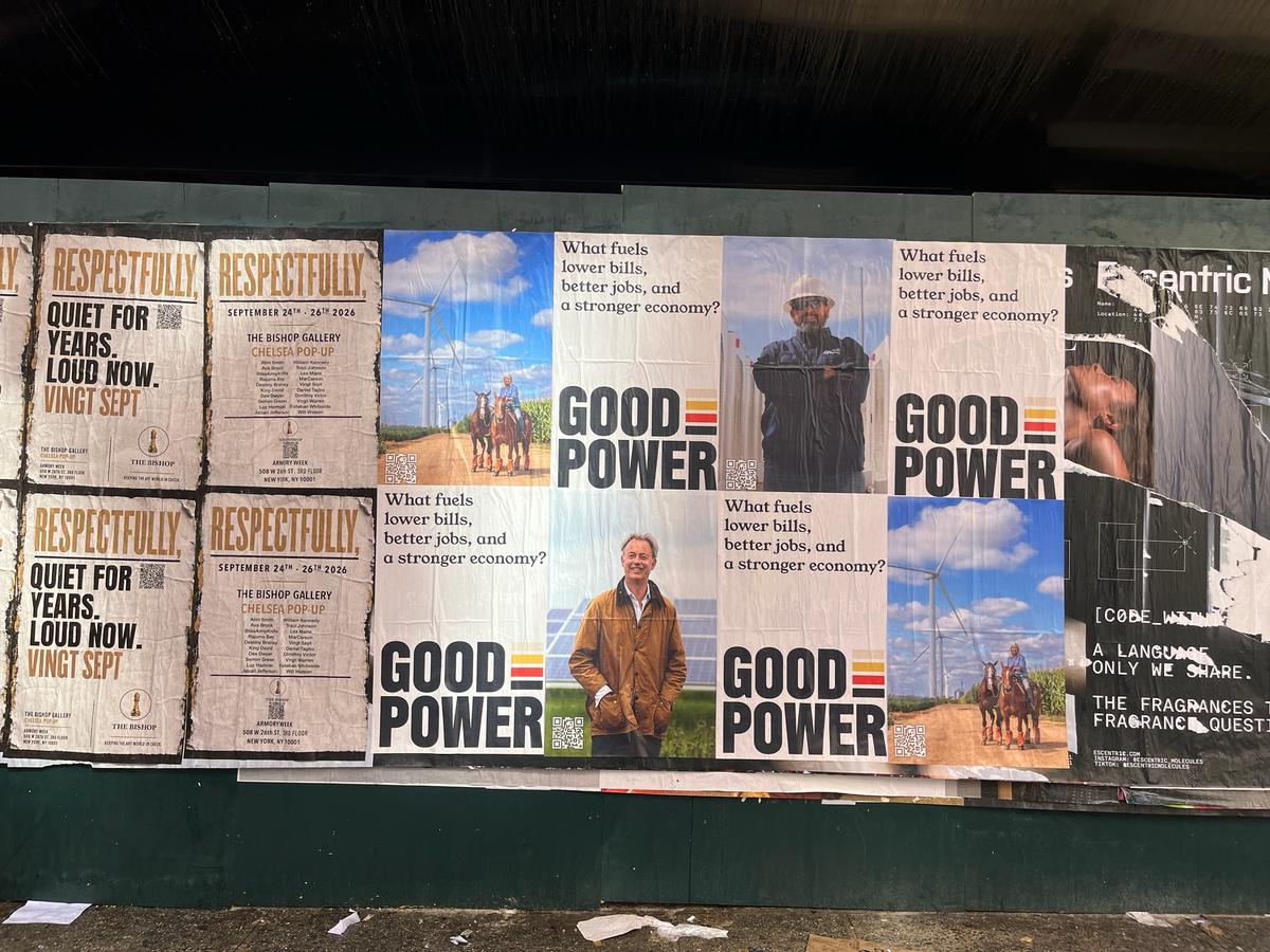 Wheat-paste campaign at Good Power — Manhattan